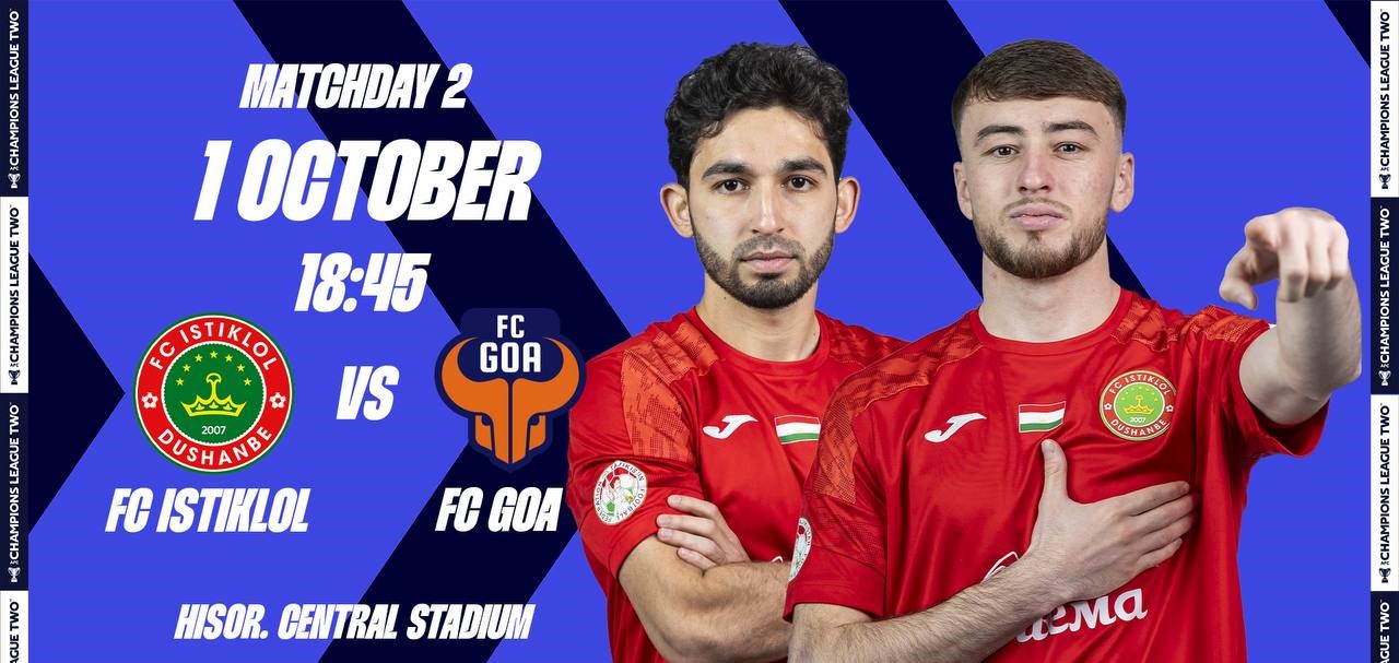 Today, Istiklol will play Goa in Hisor in the second AFC Champions League 2025/26.